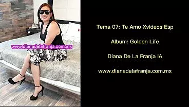 Te Amo Xvideos (Versión Español) – Diana De La Franja